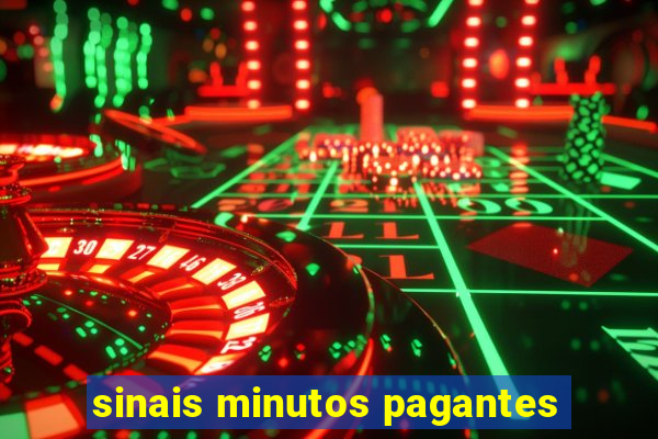 sinais minutos pagantes