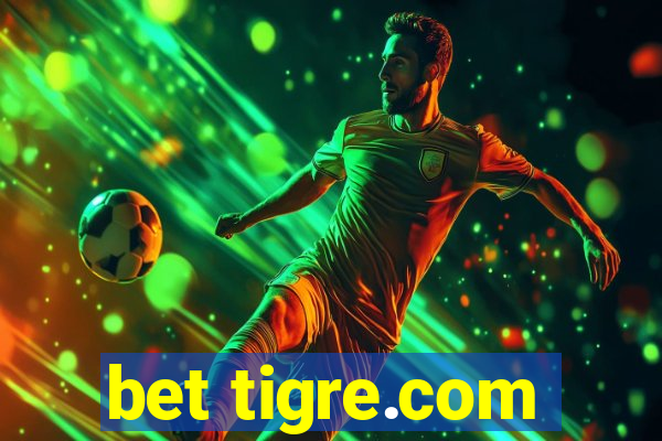 bet tigre.com