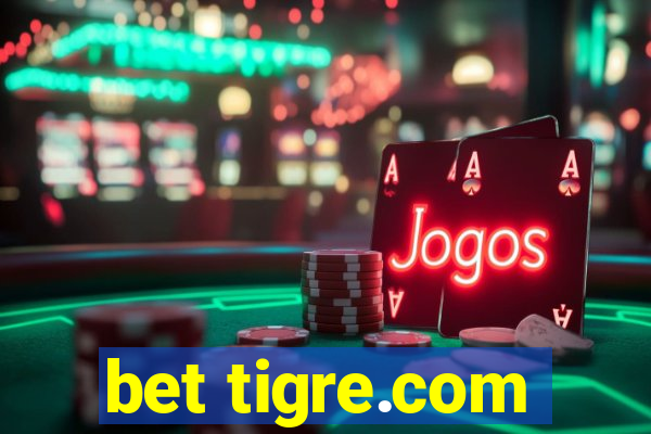 bet tigre.com