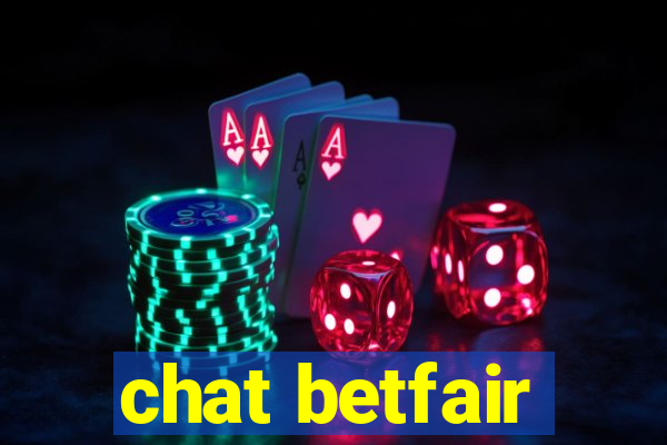 chat betfair