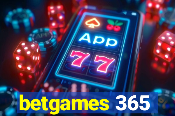 betgames 365