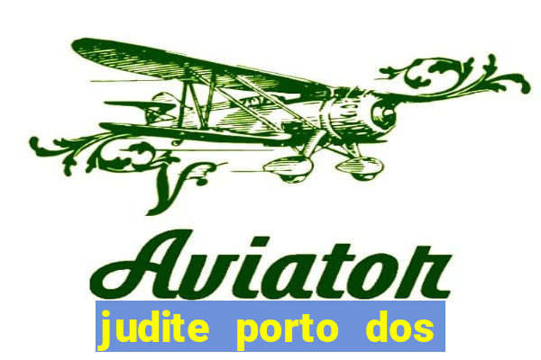 judite porto dos milagres final