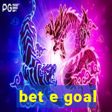 bet e goal