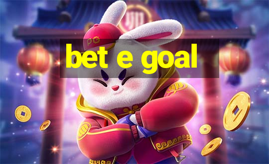 bet e goal