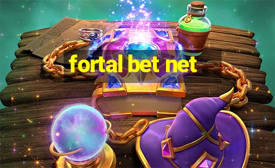 fortal bet net