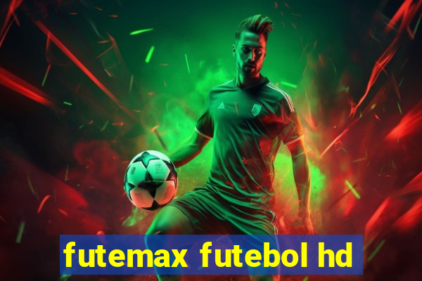 futemax futebol hd