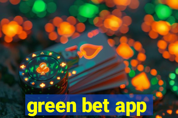 green bet app