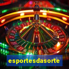 esportesdasorte.bet