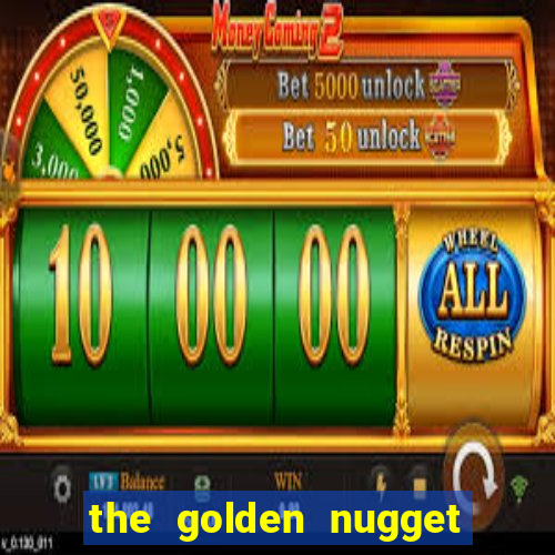 the golden nugget casino las vegas