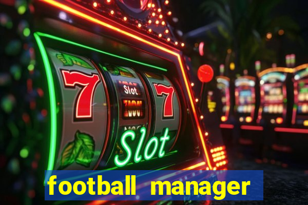 football manager 2024 crack status