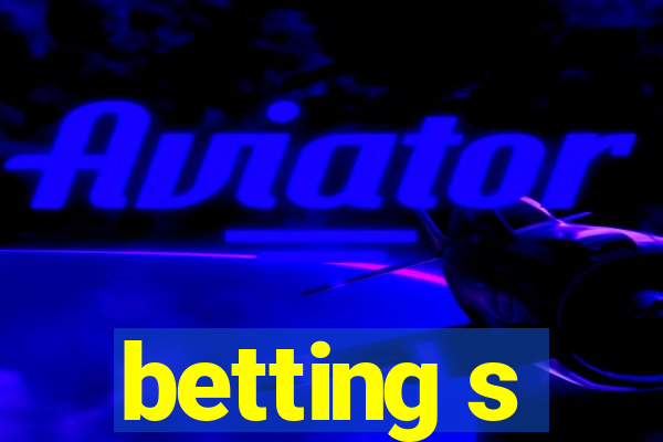 betting s