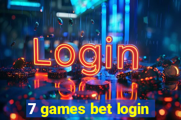 7 games bet login