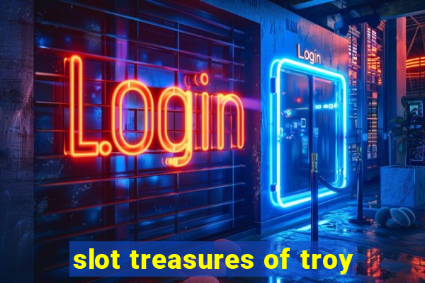 slot treasures of troy