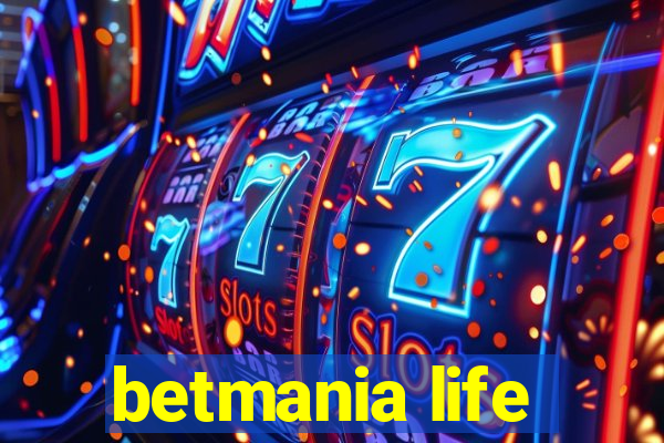 betmania life