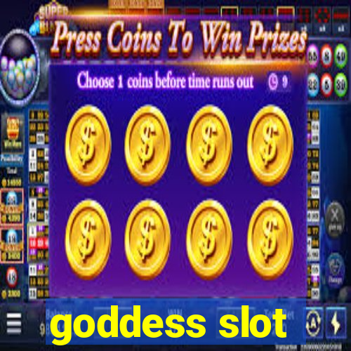 goddess slot