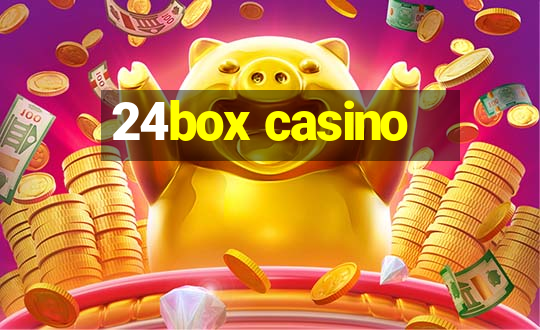 24box casino