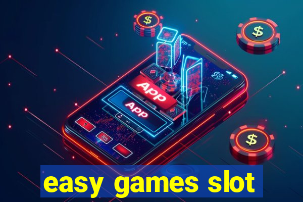 easy games slot