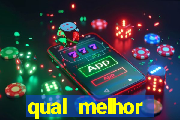 qual melhor plataforma de jogo para ganhar dinheiro