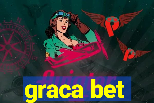 graca bet