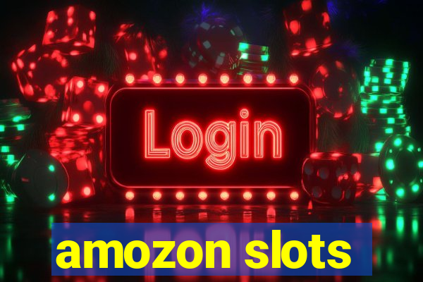 amozon slots