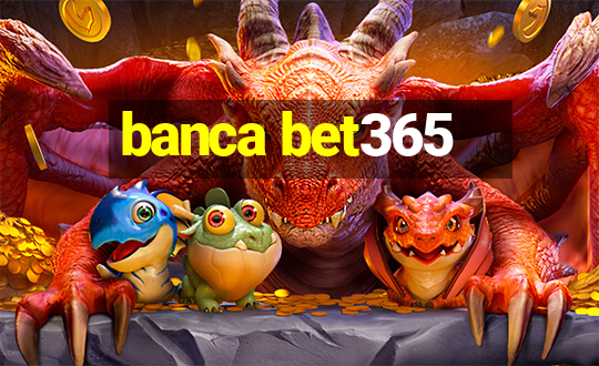 banca bet365