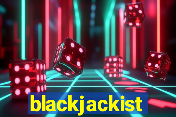 blackjackist