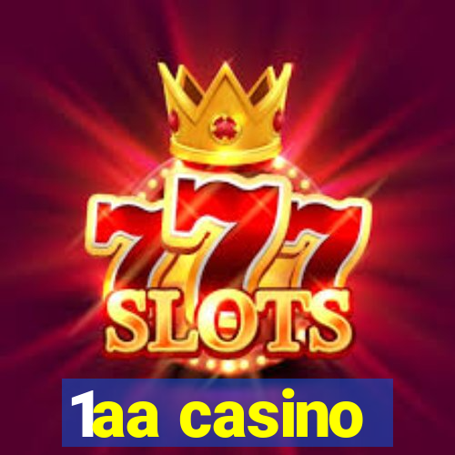 1aa casino