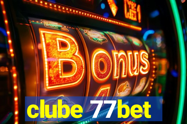 clube 77bet