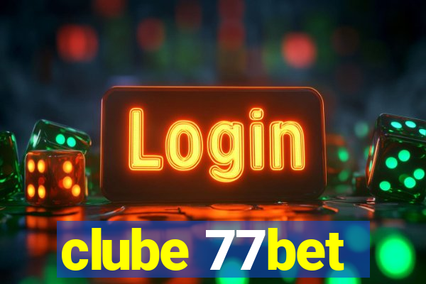 clube 77bet