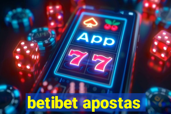 betibet apostas