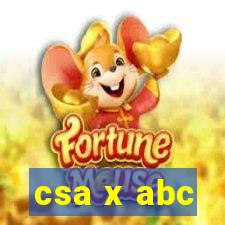 csa x abc