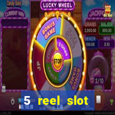 5 reel slot machines uk