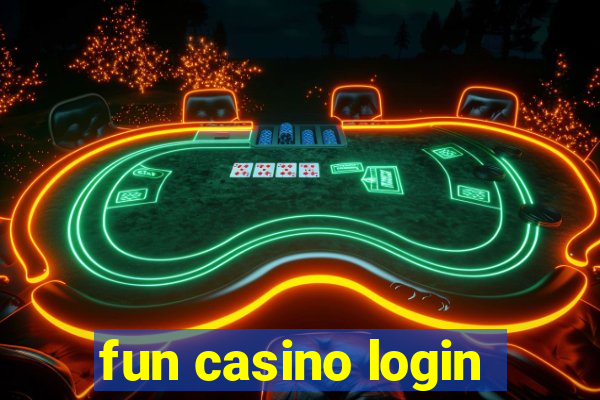 fun casino login