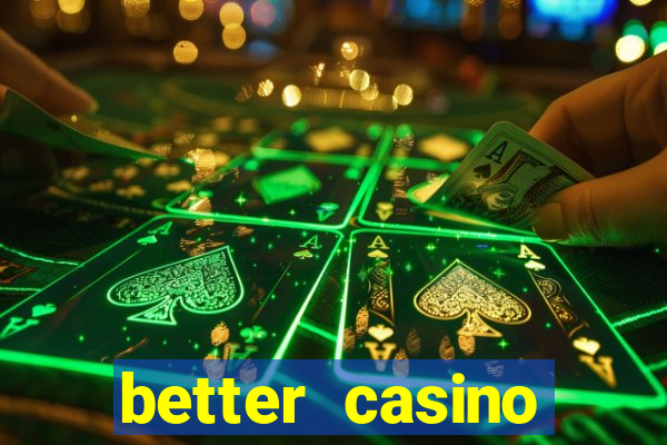 better casino whindersson nunes