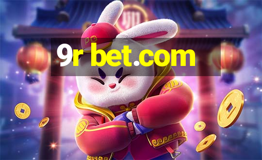 9r bet.com