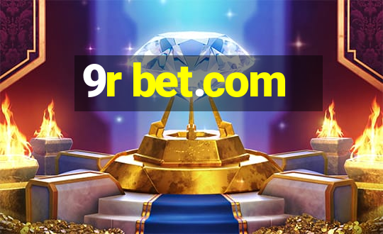 9r bet.com