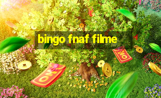 bingo fnaf filme