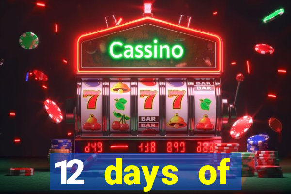 12 days of christmas casino promotion