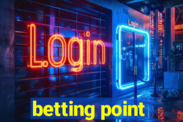 betting point