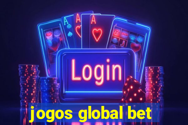 jogos global bet