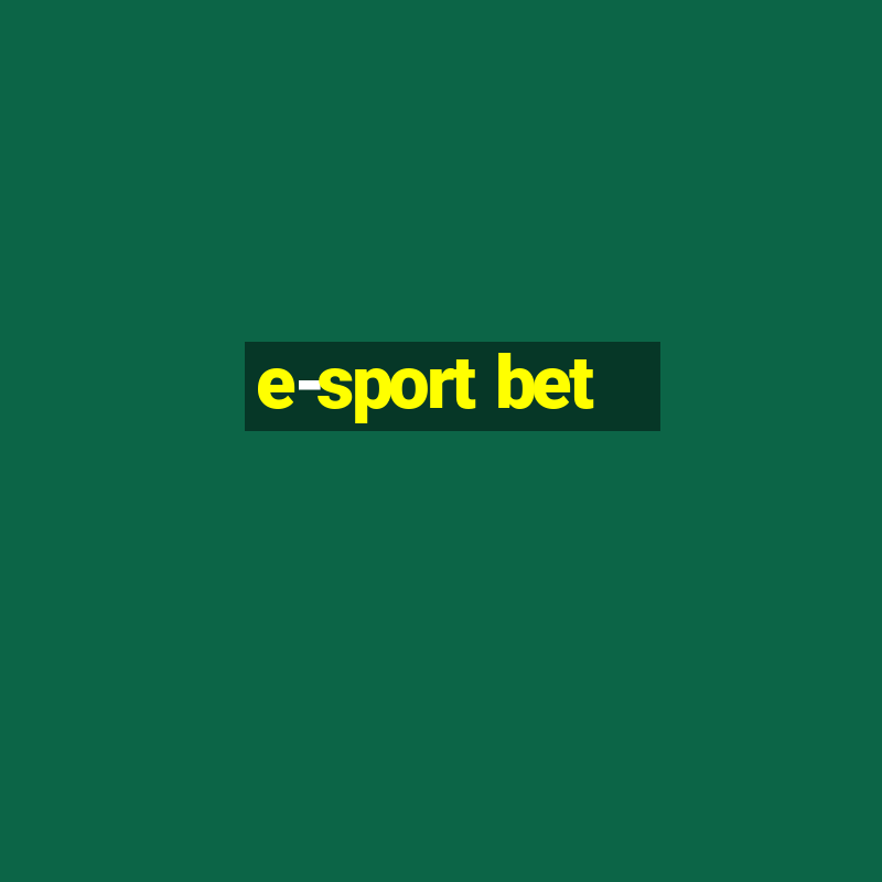 e-sport bet