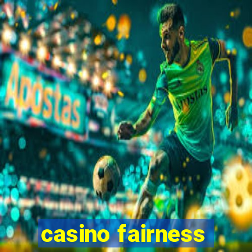 casino fairness