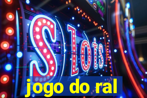 jogo do ral