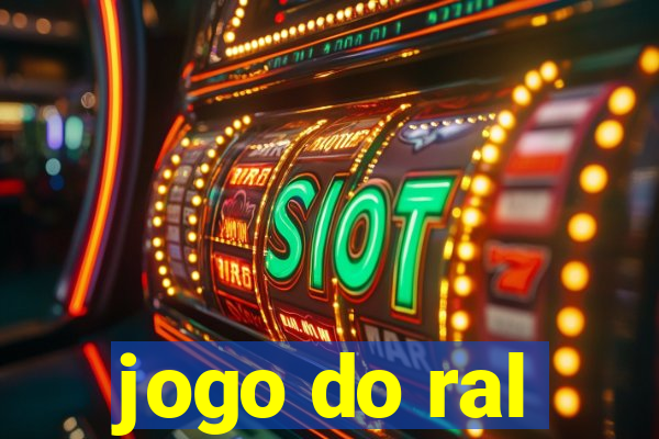 jogo do ral