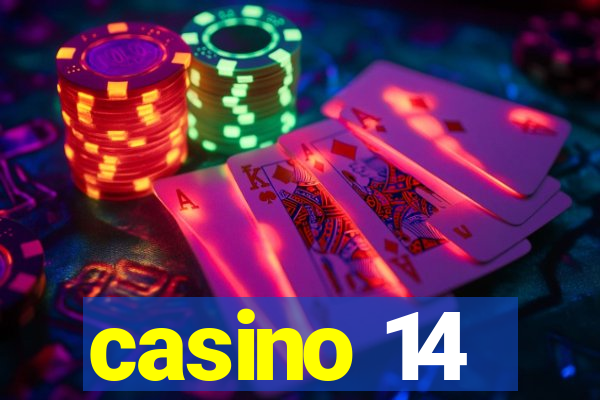 casino 14