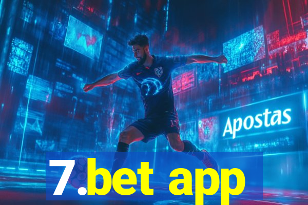 7.bet app