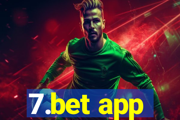 7.bet app