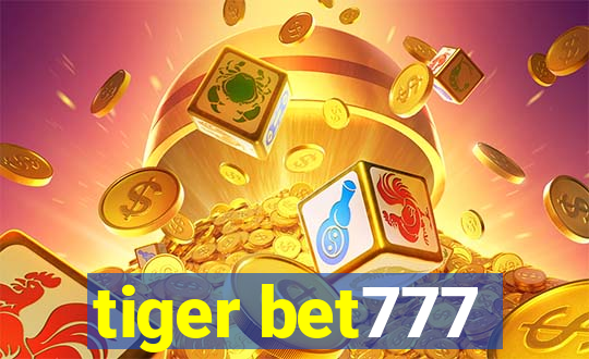 tiger bet777