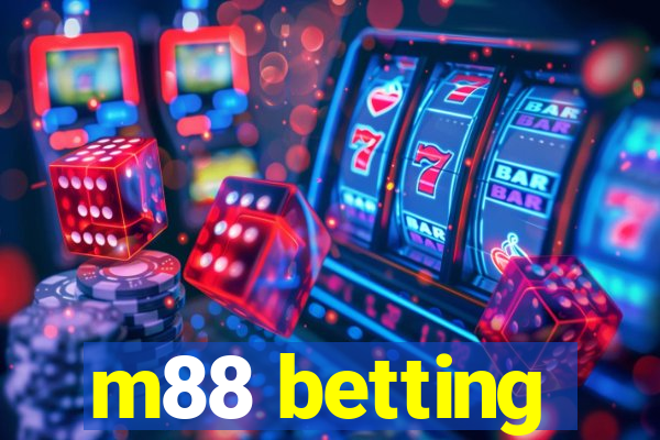 m88 betting