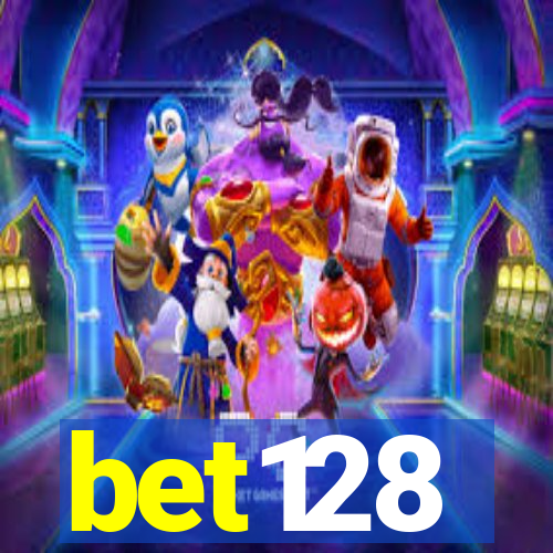 bet128